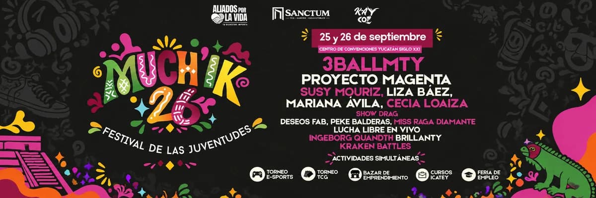 Much’ik 2026, Festival de las Juventudes en Mérida